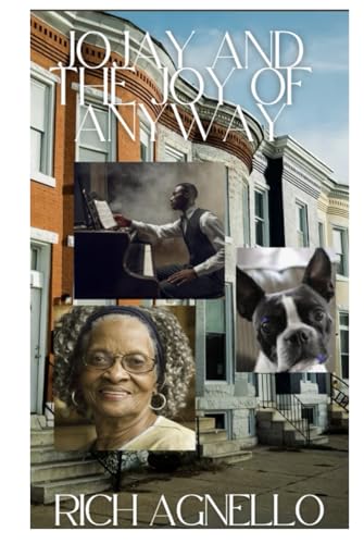 Jojay and the Joy of Anyway Jojay and the Joy of Anyway von Independently published