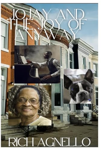 Jojay and the Joy of Anyway von Independently published