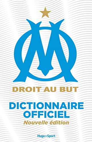 Le dictionnaire de l'Olympique de Marseille von HUGO SPORT