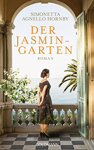 Der Jasmingarten: Roman