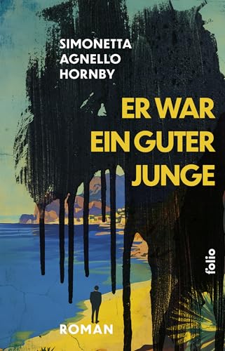 Er war ein guter Junge: Roman (Transfer Bibliothek) von Folio