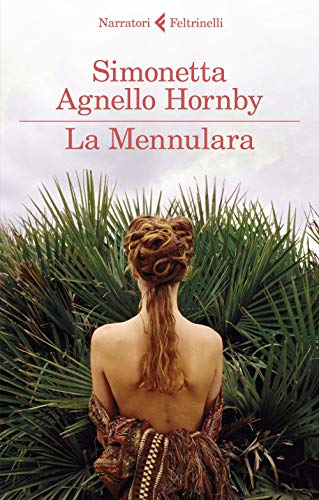 La Mennulara (I narratori) von Feltrinelli