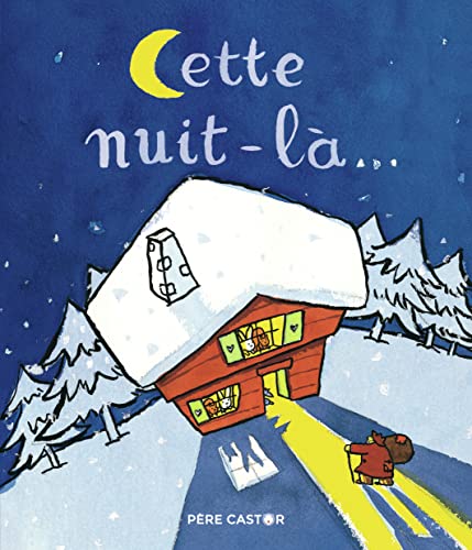 Cette nuit-là... von PERE CASTOR