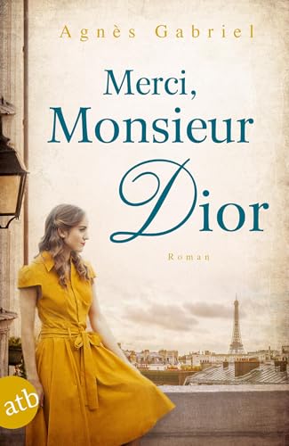 Merci, Monsieur Dior: Roman