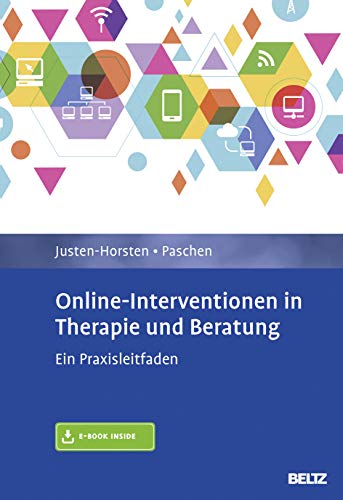 Online-Interventionen in Therapie und Beratung: Ein Praxisleitfaden. Mit E-Book inside von Beltz