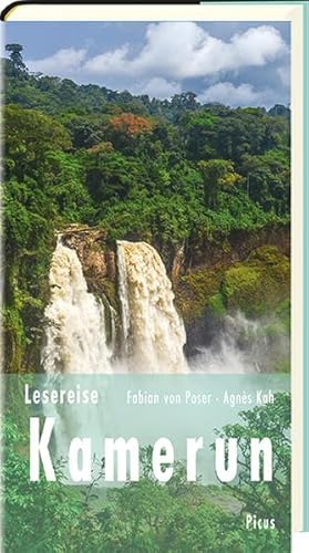 Lesereise Kamerun: Im Angesicht des Gorillas (Picus Lesereisen) von Picus Verlag GmbH