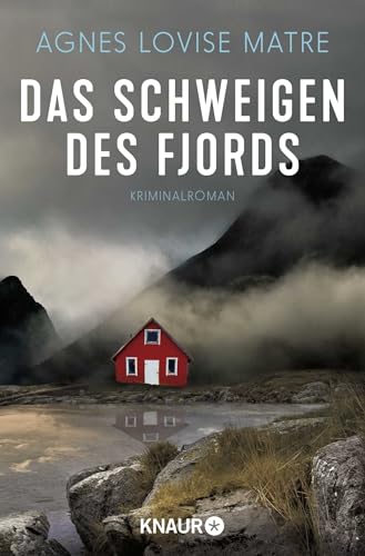 Das Schweigen des Fjords: Kriminalroman von Droemer Knaur*