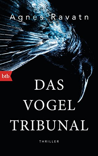 Das Vogeltribunal: Thriller