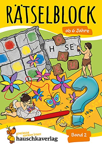Rätselblock ab 6 Jahre - Band 2: Bunter Rätselspaß für Kinder - Sudoku, Fehlersuche, knobeln und logisches Denken fördern (Rätselbücher, Band 637)