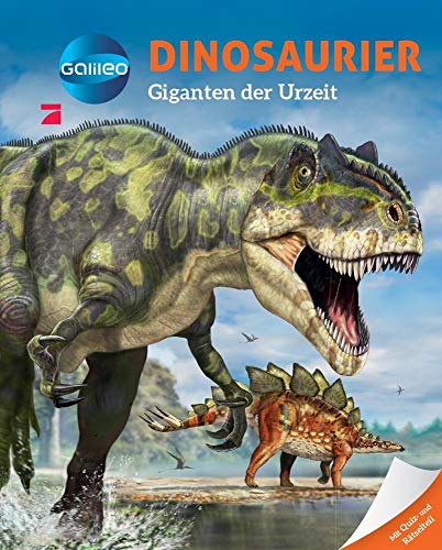 Galileo Wissen: Dinosaurier: Giganten der Urzeit von Ullmann Medien GmbH