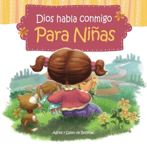 Dios habla conmigo - para niñas: Devocionales para niñas Dios habla conmigo - para niñas: Devocionales para niñas von iCharacter.org