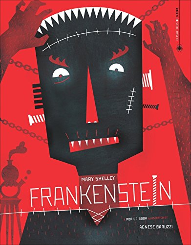 Frankenstein - als Pop-up Buch aufbereitetet. Mit beeindruckenden 3D- Effekten, gestaltet von der Papierkünstlerin Agnese Baruzzi Frankenstein - als Pop-up Buch aufbereitetet. Mit beeindruckenden 3D- Effekten, gestaltet von der Papierkünstlerin Agnese Baruzzi