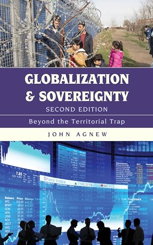 Globalization and Sovereignty, Second Edition: Beyond the Territorial Trap