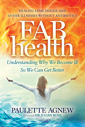 FAB Health: Understanding Why We Become Ill So We Can Get Better