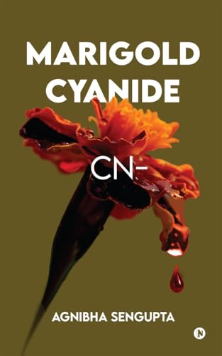 Marigold Cyanide von Notion Press