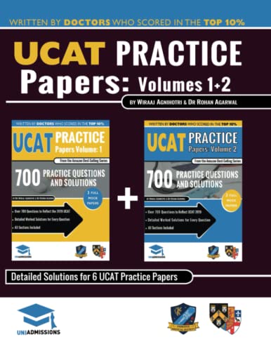 UCAT Practice Papers Volumes One & Two: 6 Full Mock Papers, 1400 Questions in the style of the UCAT, Detailed Worked Solutions for Every Question, 2020 Edition, UniAdmissions von RAR Medical Services