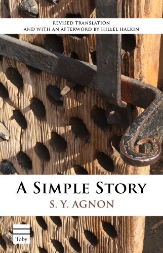 A Simple Story (Toby Press S. Y. Agnon Library)