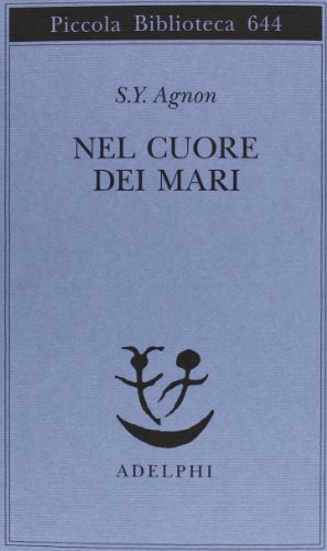 Nel cuore dei mari (Piccola biblioteca Adelphi)