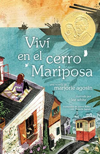 Viví en el cerro Mariposa (I Lived on Butterfly Hill) (The Butterfly Hill Series)