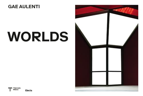 Gae Aulenti (1927-2012). Worlds. Ediz. illustrata (Triennale Design Museum) von Electa