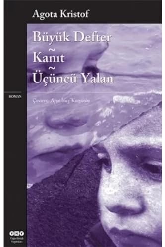 BÜYÜK DEFTER KANIT ÜÇÜNCÜ YALAN