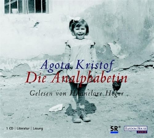 Die Analphabetin: Ungekürzte Lesung