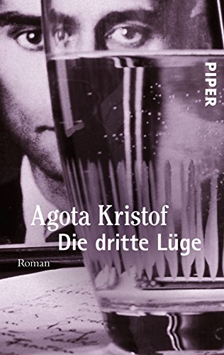 Die dritte Lüge: Roman