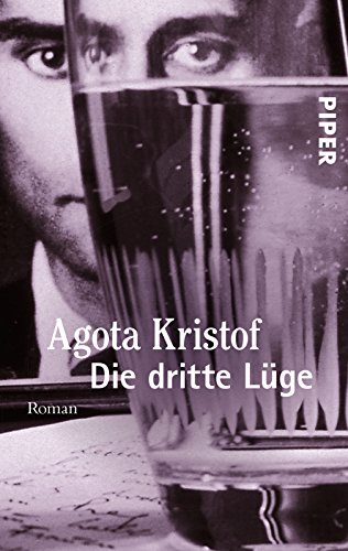 Die dritte Lüge: Roman von PIPER
