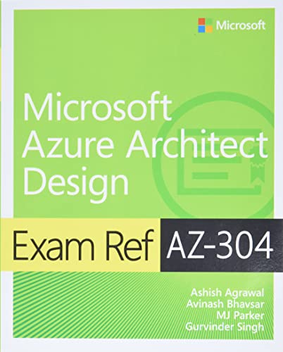 Exam Ref AZ-304 Microsoft Azure Architect Design von Microsoft Press