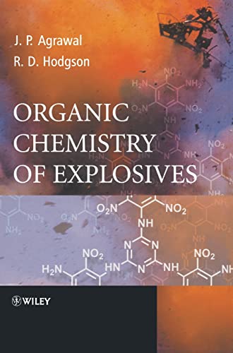 Organic Chemistry of Explosives von Wiley
