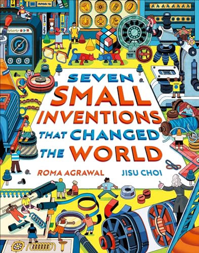 Seven Small Inventions that Changed the World von Laurence King Publishing