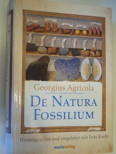 De Natura Fossilium Libri X: Die Minerale - 10 Bücher