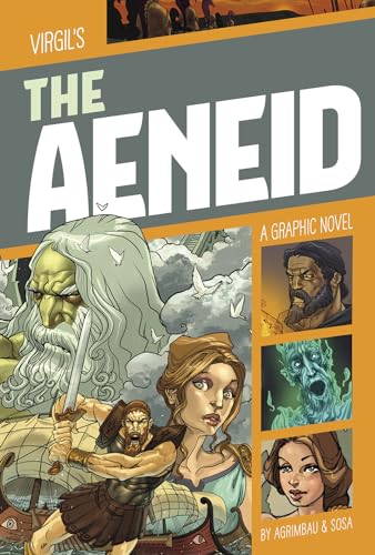 Virgil's The Aeneid: A Graphic Novel (Graphic Revolve: Classic Fiction)