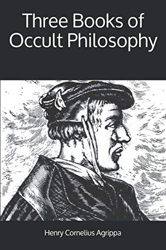 Three Books of Occult Philosophy von Yesterday's World Publishing