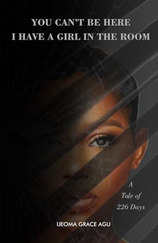 You can't be here, I have a girl in the room von Masobe Books