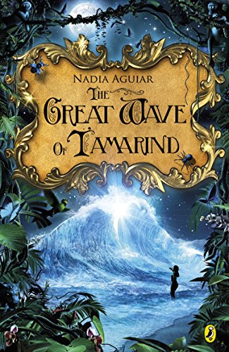 The Great Wave of Tamarind (Tamarind, 3)