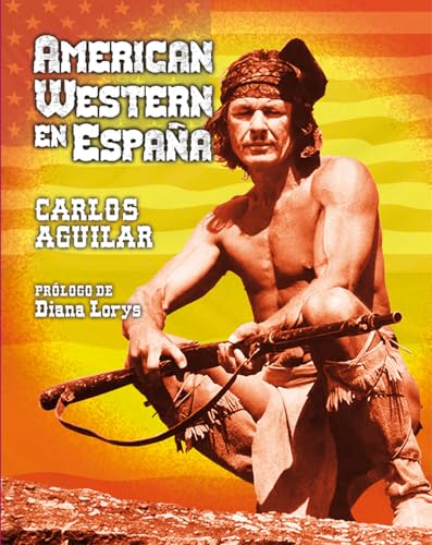 American western en España von Desfiladero Ediciones