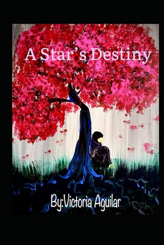 A Star's Destiny (The Astron Child Chronicles, Band 2) von Independently published