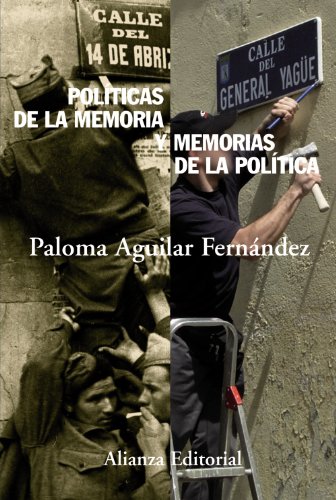 Políticas de la memoria y memorias de la política (Alianza Ensayo)