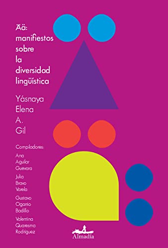 Ää:Manifiestos sobre la diversidad lingüística von ALMADIA ALJOSAN S R L U