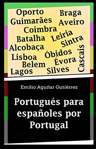 Portugués para españoles por Portugal von Independently Published