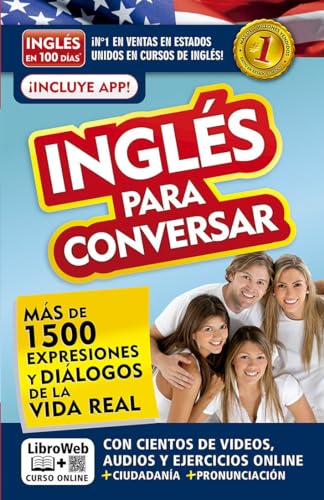 Inglés en 100 días - Inglés para conversar / English in 100 Days: Conversational English Inglés en 100 días - Inglés para conversar / English in 100 Days: Conversational English