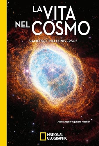 La vita nel cosmo. Siamo soli nell'universo? von White Star