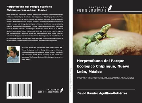 Herpetofauna del Parque Ecológico Chipinque, Nuevo León, México: Isolation of Sewage Bacteria and Assessment of Physical Status