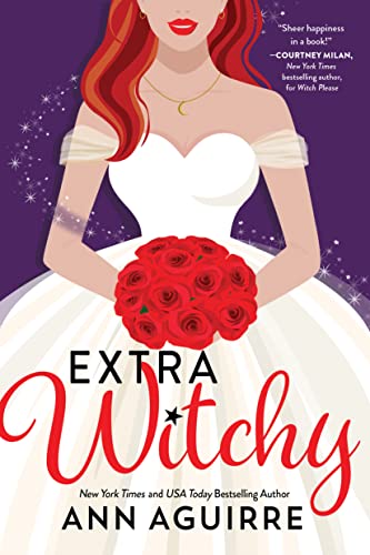 Extra Witchy (Fix-It Witches, 3)
