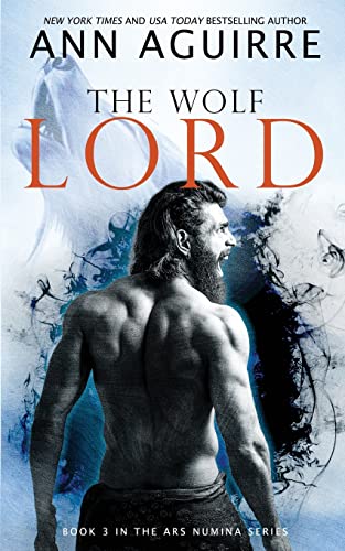The Wolf Lord (Ars Numina, Band 3)