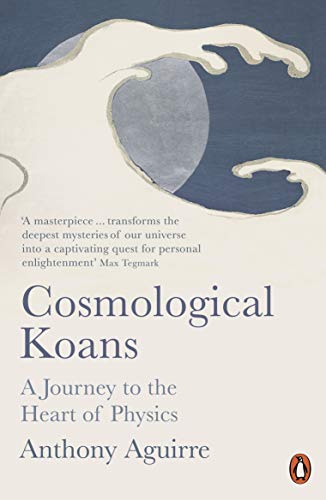 Cosmological Koans: A Journey to the Heart of Physics von Penguin Books UK