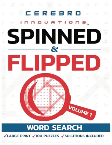 Spinned & Flipped Word Search Vol 1: Mind-Bending Word Hunts with a Unique Spin von Success Publications Sar