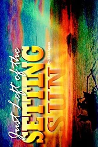 Just Left of the Setting Sun von Blue Ocean Press