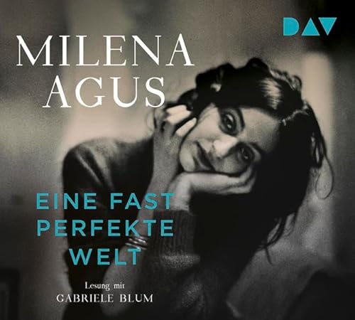 Eine fast perfekte Welt: Lesung mit Gabriele Blum (4 CDs)